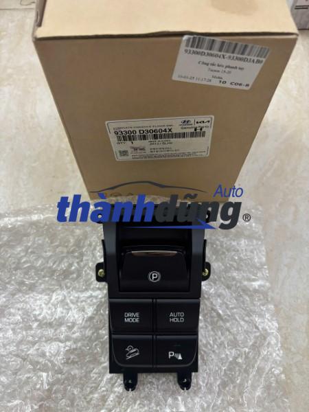 công tắc thắng tay điện tử hyundai tucson | 93300d30604x